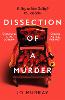 Dissection of a Murder