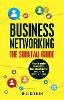 Business Networking: The Survival Guide