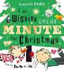 I am Wishing Every Minute for Christmas