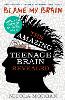 Blame My Brain: the Amazing Teenage Brain Revealed (2023 updated edition)