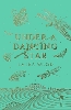 Under A Dancing Star