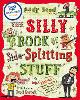 The Silly Book of Side-Splitting Stuff