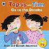 Topsy and Tim: Go to the Dentist