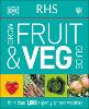 RHS Grow Fruit and Veg Guide