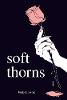 Soft Thorns