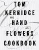 The Hand & Flowers Cookbook