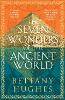 The Seven Wonders of the Ancient World