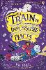 The Train to Impossible Places