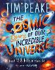 The Cosmic Diary of our Incredible Universe