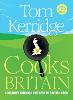 Tom Kerridge Cooks Britain