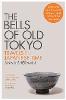 The Bells of Old Tokyo
