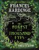 The Forest of a Thousand Eyes