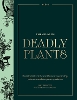 The Atlas of Deadly Plants