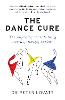 The Dance Cure