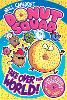 Donut Squad: Take Over the World! (a Phoenix Comic Book) - shortlisted for the Waterstones Book of the Year 2025