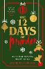 The Twelve Days of Murder