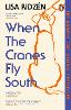 When the Cranes Fly South