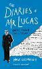 The Diaries of Mr Lucas