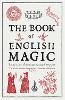 The Book of English Magic