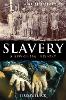 A Brief History of Slavery