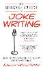 The Serious Guide to Joke Writing