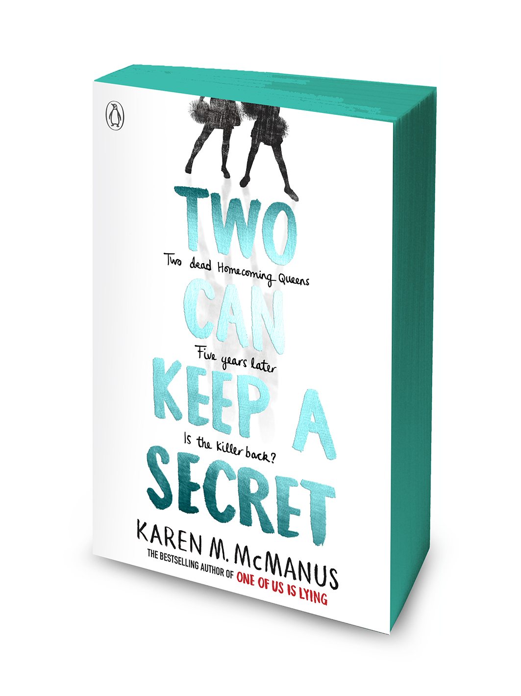 Two Can Keep a Secret