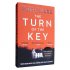 The Turn of the Key