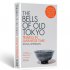 The Bells of Old Tokyo