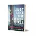 Just Like the Other Girls