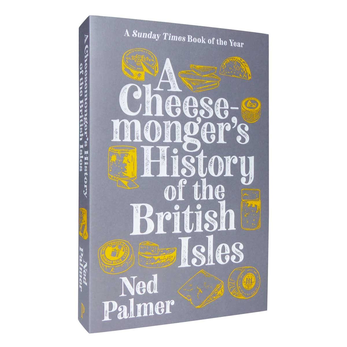 A Cheesemonger's History of The British Isles