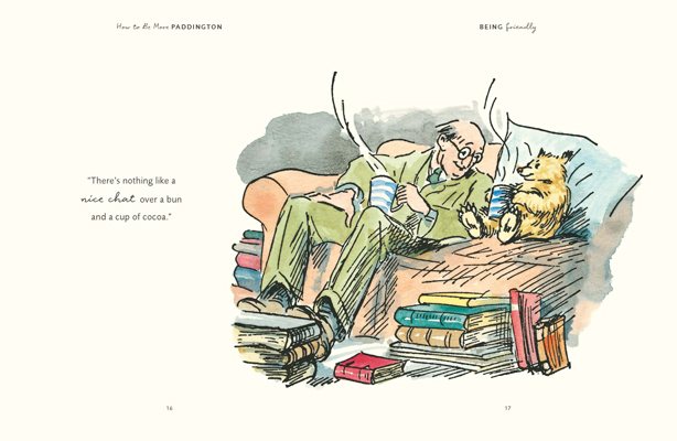 How to Be More Paddington: A Book of Kindness