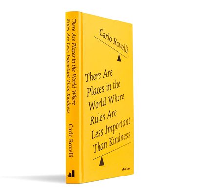 There Are Places in the World Where Rules Are Less Important Than Kindness