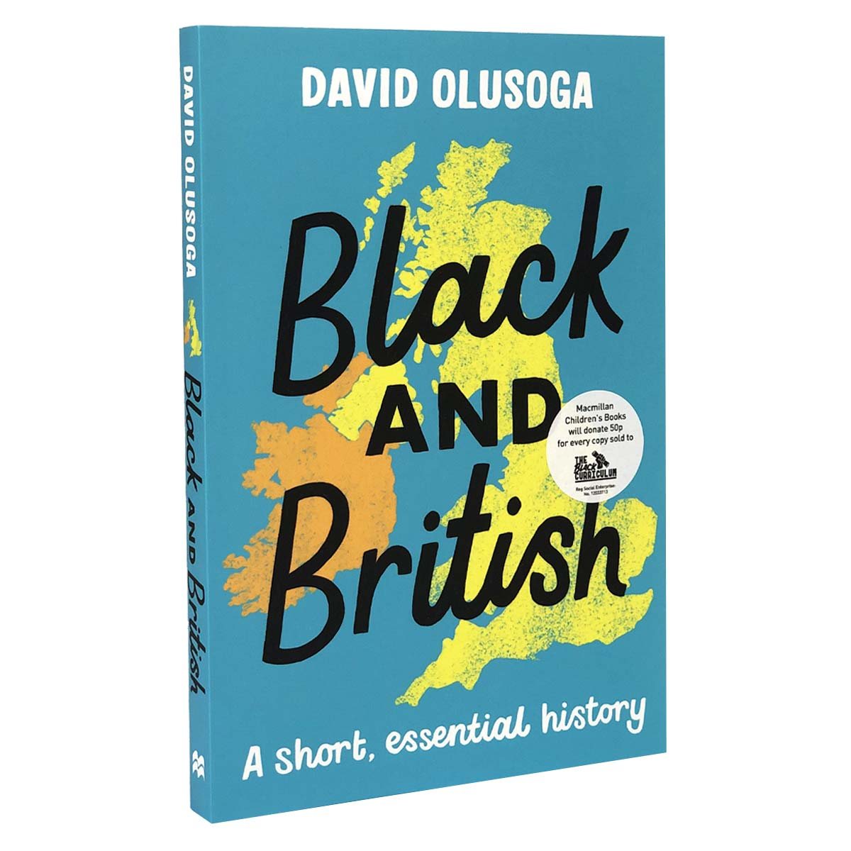 Black and British: A short, essential history for young readers