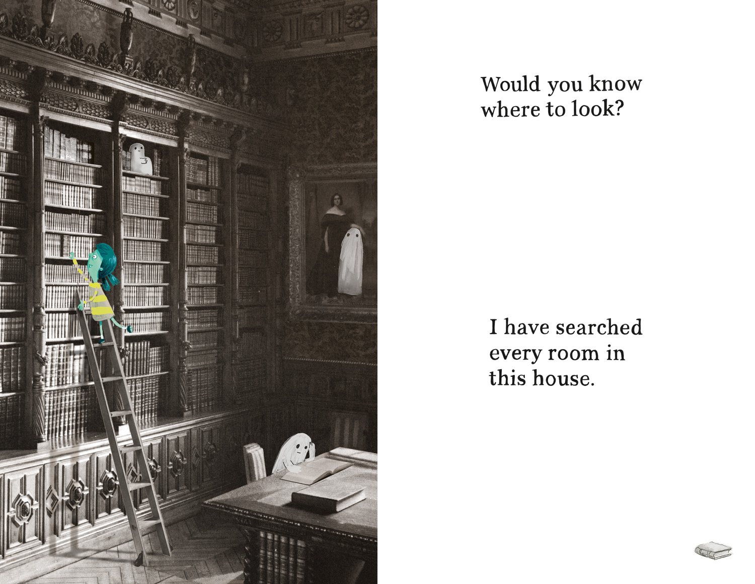 There’s a Ghost in this House