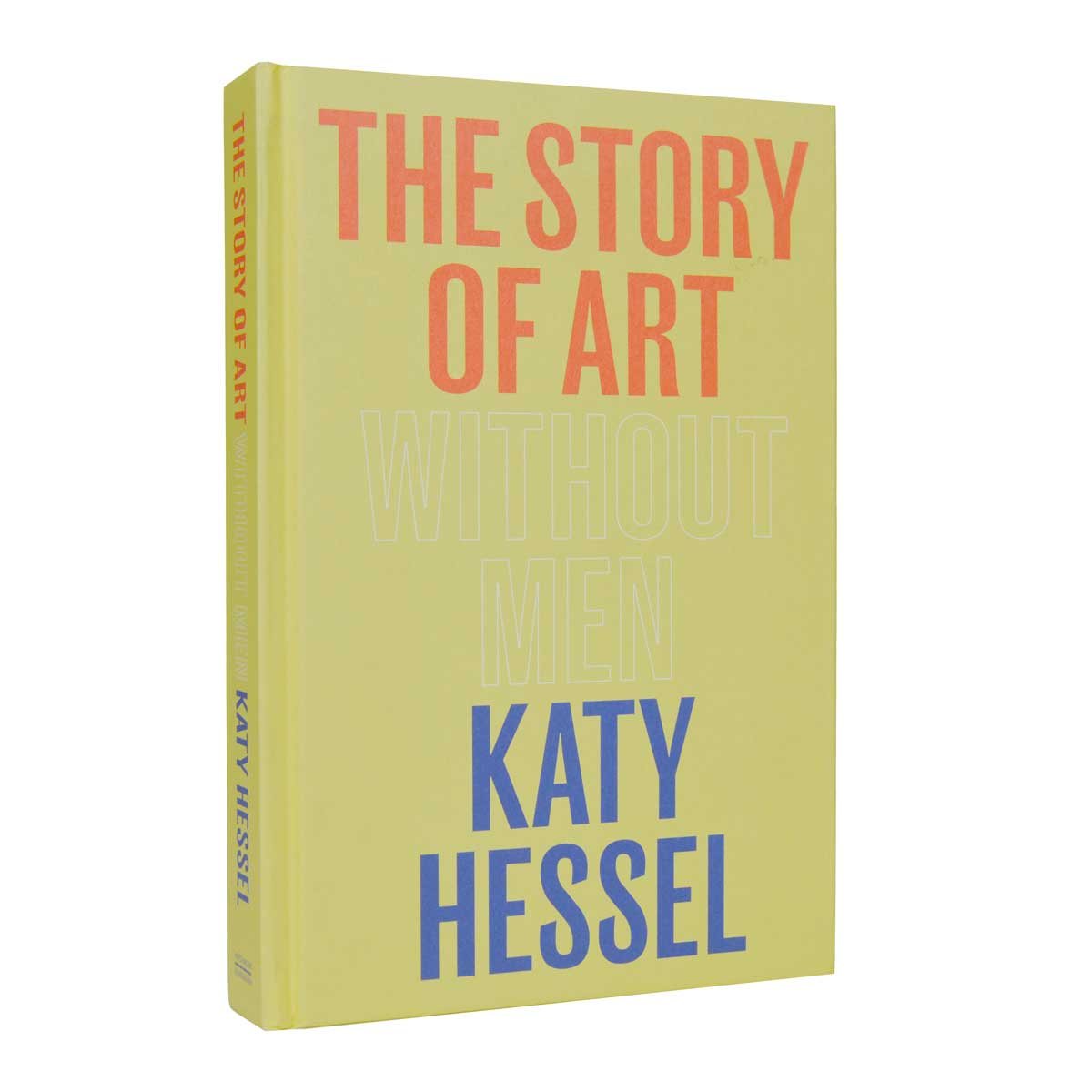 The Story of Art without Men