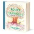 Roots of Happiness