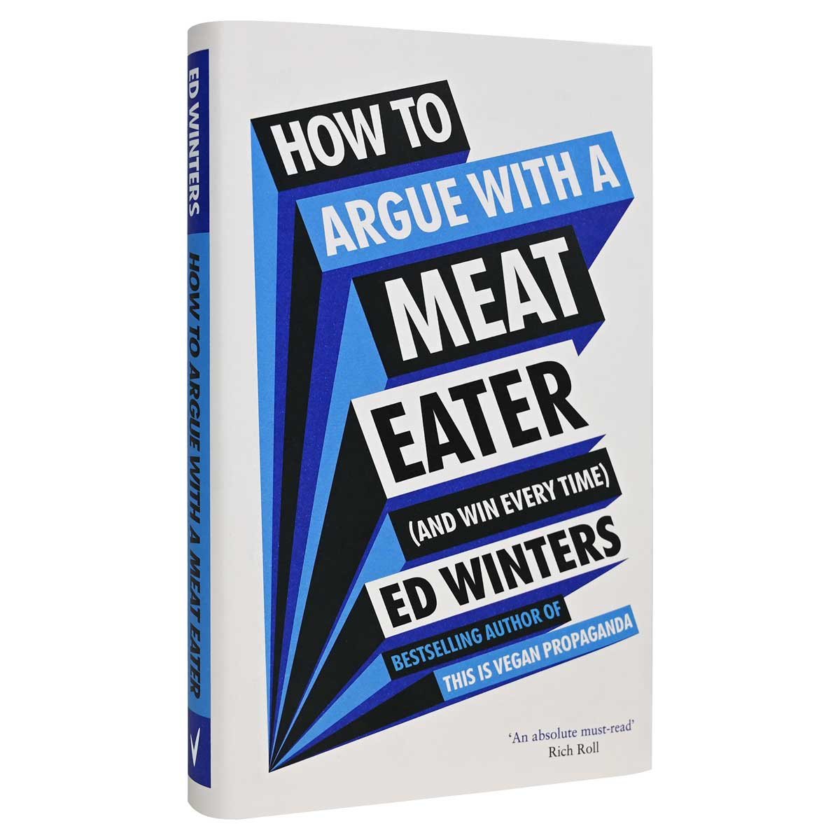 How to Argue With a Meat Eater (And Win Every Time)