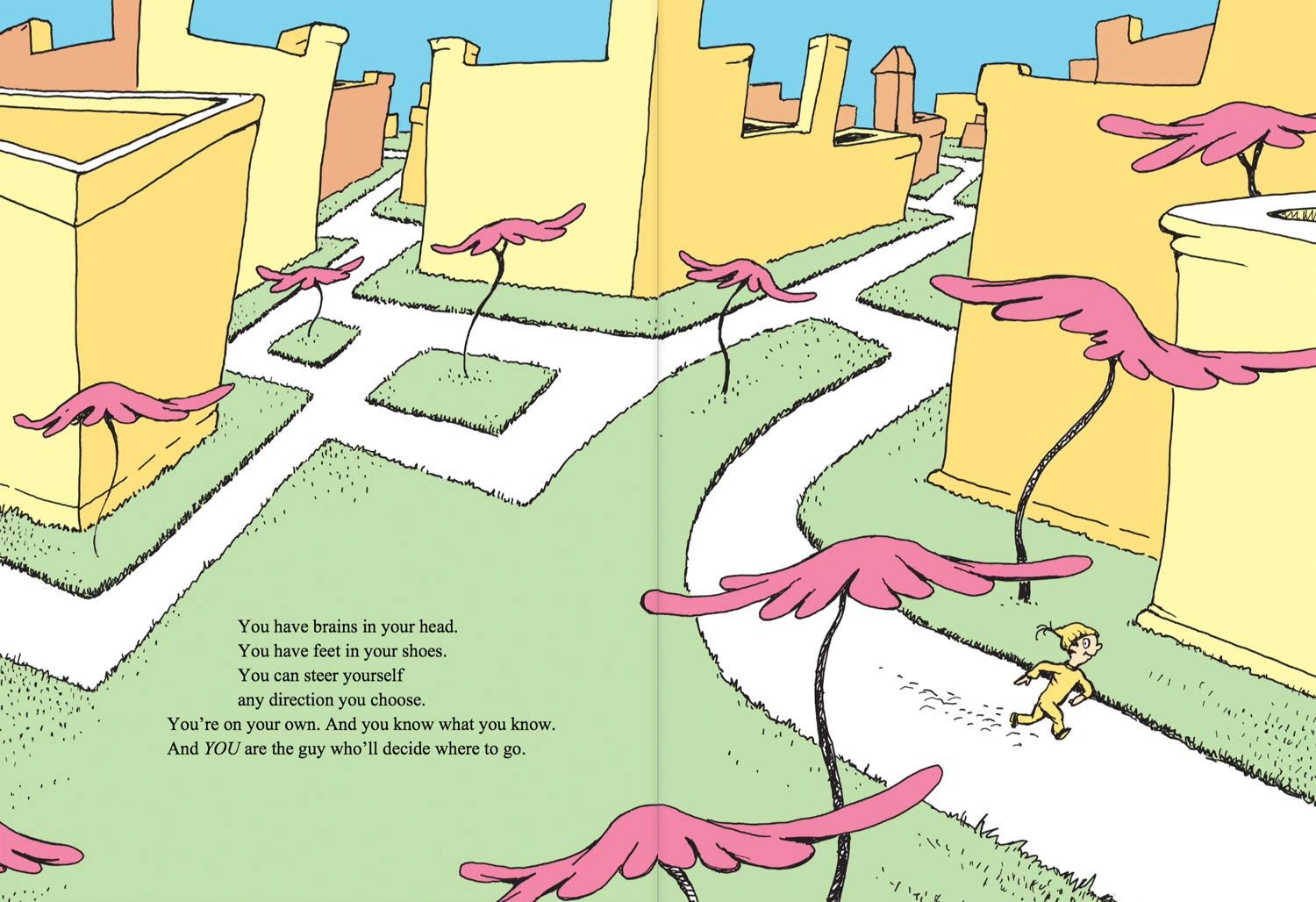 Oh, The Places You'll Go!