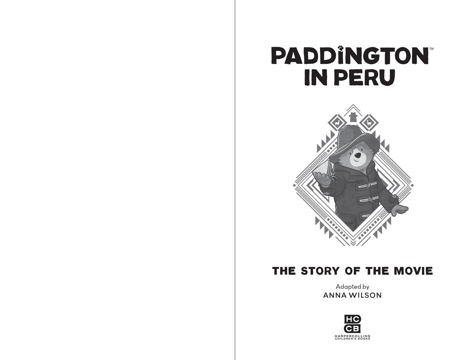 Paddington in Peru: The Story of the Movie