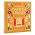 The Art of Danish Living