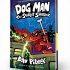 Dog Man: The Scarlet Shedder (Dog Man #12)