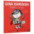 Gina Kaminski Saves the Wolf