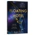 Floating Hotel