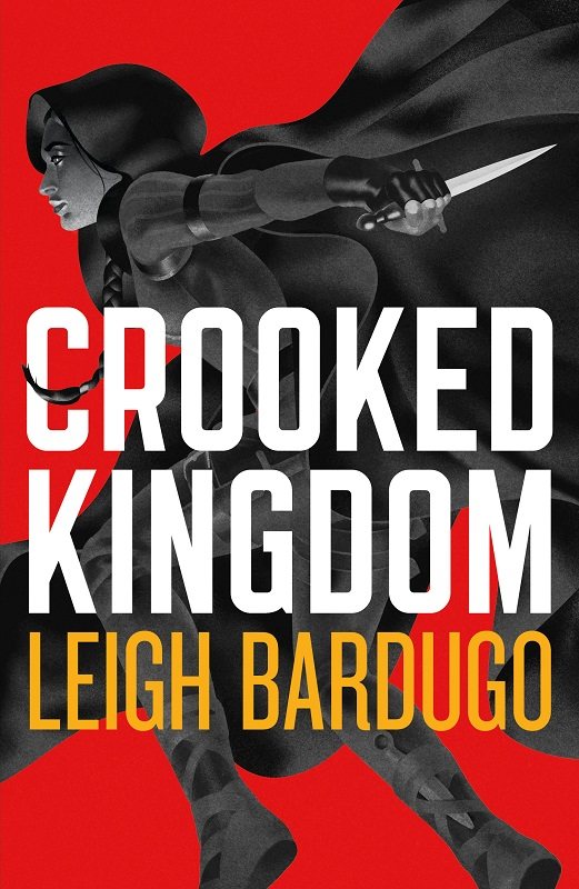 Crooked Kingdom (Six of Crows Book 2)