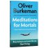 Meditations for Mortals