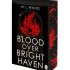 Blood Over Bright Haven