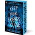 Keep Your Friends Close
