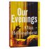 Our Evenings