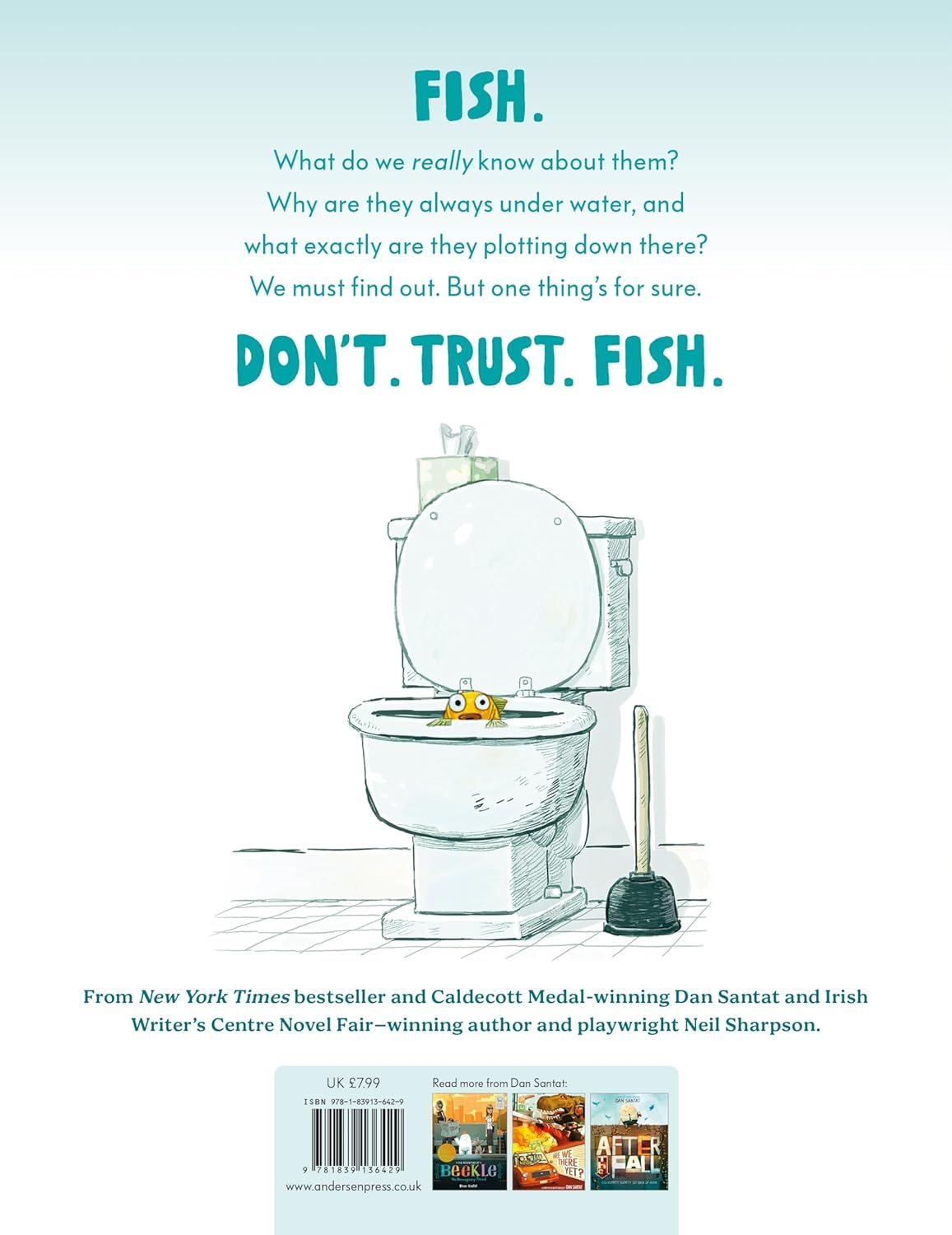 Don't Trust Fish!