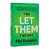 The Let Them Theory